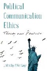 Peter Loge, Peter Loge - Political Communication Ethics