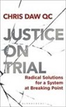 Chris Daw, DAW CHRIS - Justice on Trial