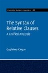Guglielmo Cinque, Guglielmo (Universita Degli Studi DI Venez Cinque, Guglielmo (Universita degli Studi di Venezia) Cinque, Cinque Guglielmo - Syntax of Relative Clauses