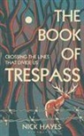 Nick Hayes, Hayes Nick - The Book of Trespass
