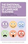 Jean-Marc Dewaele, Christina Gkonou, Jim King - The Emotional Rollercoaster of Language Teaching