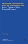 Jerald Hage, Hage Jerald - Knowledge Evolution and Societal Transformations
