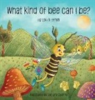 Louis Efron, Luciana Guerra - What Kind of Bee Can I Be