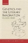 Hanson, Clare Hanson, Clare (Emeritus Professor of English Hanson, Hanson Clare - Genetics and the Literary Imagination