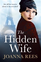 Joanna Rees - The Hidden Wife