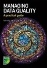 Tim King, Julian Schwarzenbach - Managing Data Quality