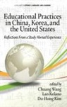 Do-Hong Kim, Lan Kolano, Chuang Wang - Educational Practices in China, Korea, and the United States
