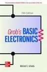 Schultz, Mitchel Schultz - ISE Grob's Basic Electronics