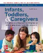 Dianne Widmeyer Eyer, Eyer Dianne Widmeyer, Gonzalez-Mena, Janet Gonzalez-Mena, Gonzalez-Mena Janet - ISE INFANTS TODDLERS & CAREGIVERS:CURRICULUM RELATIONSHIP