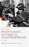 Pong, Beryl Pong, Beryl (Vice-Chancellor's Fellow Pong, Beryl (Vice-Chancellor''s Fellow Pong - British Literature and Culture in Second World Wartime