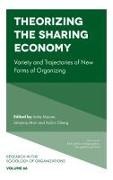 Indre Maurer, Johanna Mair, Johanna (Hertie School of Governance Mair, Indre Maurer, Indre (Goettingen University Maurer, Indre (Gottingen University Maurer... - Theorizing the Sharing Economy