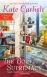 Kate Carlisle - The Book Supremacy