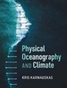 Kris Karnauskas, Kris (University of Colorado Boulder) Karnauskas - Physical Oceanography and Climate