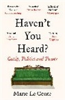 Marie Le Conte - Haven't You Heard?