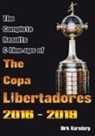 Dirk Karsdorp - Complete Results & Line-Ups of the Copa Libertadores 2016-2019