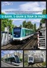 Groneck Christoph - U-Bahn, S-Bahn & Tram in Paris
