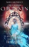 Maya Shepherd - Die Grimm-Chroniken - Unterhalb des Horizonts