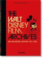 Walt Disney, Daniel Kothenschulte, Daniel Kothenschulte - The Walt Disney Film Archives. The Animated Movies 1921-1968. 40th Ed.