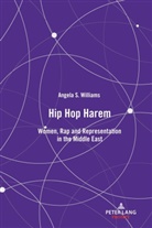 Angela Williams, Angela S Williams, Angela S. Williams - Hip Hop Harem