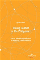 Dylan Scudder - Mining Conflict in the Philippines