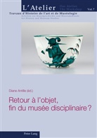 Pierre Alain Mariaux, Dian Antille, Diane Antille, Pascal Griener, Pierre Alain Mariaux - Retour à l'objet, fin du musée disciplinaire ?