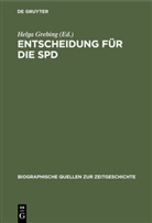 Helg Grebing, Helga Grebing - Entscheidung für die SPD