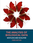 Dolph Schluter, Michael C. Whitlock - The Analysis of Biological Data