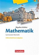Anton Bigalke, Anto Bigalke, Anton Bigalke, Anton (Dr. Bigalke, Anton (Dr.) Bigalke, Norbert Köhler... - Bigalke/Köhler: Mathematik - Allgemeine Ausgabe: Bigalke/Köhler: Mathematik - Allgemeine Ausgabe - 11.-13. Schuljahr