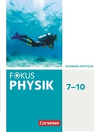 Adel Moussa, Fabia Bühler, Fabian Bühler, Stefa Burzin, Stefan Burzin, Christian Rutscher... - Fokus Physik, Gymnasium Nordrhein-Westfalen G9: Fokus Physik - Neubearbeitung - Gymnasium Nordrhein-Westfalen G9 - 7.-10. Schuljahr