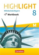 Highlight - Mittelschule Bayern: Highlight - Mittelschule Bayern - 8. Jahrgangsstufe