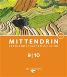 Andreas Wronka, Britta Frede-Wenger, Daniel Mark, Britt Frede-Wenger, Britta Frede-Wenger, Volke Gaus... - Mittendrin, Ausgabe Baden-Württemberg und Niedersachsen, Neubearbeitung 2017 - 3: Mittendrin - Unterrichtswerk für katholische Religionslehre - Lernlandschaften Religion Gymnasium/ Sekundarstufe I - Baden-Württemberg und Niedersachsen - Neubearbeitung - Band 3: 9./10. Schuljahr