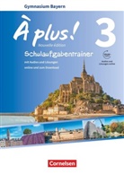 Erik Wagner, Hanno Werry, Jérôme Remuhs, Jérôm Remuhs, Jérôme Remuhs, Eri Wagner... - À plus! Nouvelle édition, Ausgabe Bayern - 3: À plus ! - Französisch als 1. und 2. Fremdsprache - Bayern - Ausgabe 2017 - Band 3