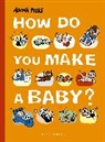 Anna Fiske, Anna Fiske - How Do You Make a Baby?