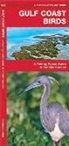 James Kavanagh, Waterford Press, Dr. Raymond Leung, Raymond Leung - Gulf Coast Birds