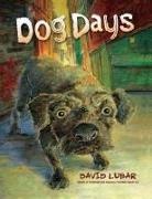 David Lubar - Dog Days
