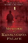 Andrea Penrose - Murder at Kensington Palace