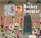 Roch Carrier, Sheldon Cohen, Sheila Fischman, Sheldon Cohen - The Hockey Sweater