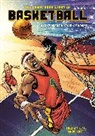 Joe Cooper, Joseph Cooper, Fred Van Lente, Fred Van Lente - The Comic Book Story of Basketball
