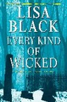 Lisa Black - Every Kind of Wicked