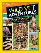 Jennifer Szymanski, Gabby Wild - Wild Vet Adventures