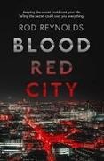 Rod Reynolds, Temp Affirm - Blood Red City