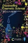 Stephen Eastham Barton, Stephen Barton, Allan Eastham, Amanda Isom, Denise Mclaverty, Yi Ling Soong - Discovering Cosmetic Science