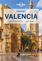 Lonely Planet, Andy Symington - Pocket Valencia : top experiences, local life