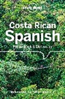 Collectif Lonely Planet, Thomas Kohnstamm, Lonely Planet - Costa Rican spanish : phrasebook & dictionary