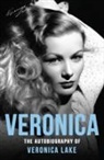 Donald Bain, Veronica Lake, Eddie Muller - Veronica