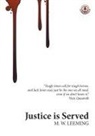 M. W. Leeming, M.W. Leeming - Justice Is Served