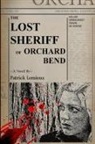 Patrick Lemieux - The Lost Sheriff of Orchard Bend