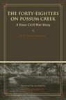 W. A. Trenckmann, James C. Kearney - The Forty-Eighters of Possum Creek