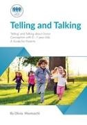 Donor Conception Network - Telling and Talking 0-7 Years - A Guide for Parents
