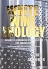 Volker Schneider - White Wine Enology